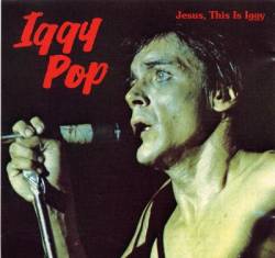 David Bowie : Jesus, this Is Iggy